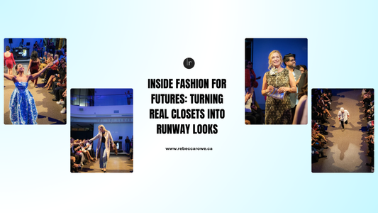 Fashion for Futures: Styling for Big Brothers Big Sisters of Ottawa